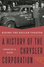 Riding the Roller Coaster af Charles K. Hyde