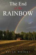 The End of the Rainbow af Brian Wright