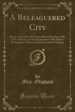 A Beleaguered City af Mrs. Oliphant