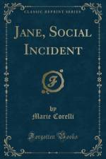 Jane, Social Incident (Classic Reprint) af Marie Corelli