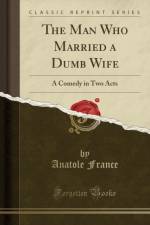 The Man Who Married a Dumb Wife af Anatole France