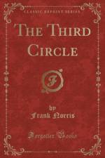 The Third Circle (Classic Reprint) af Frank Norris