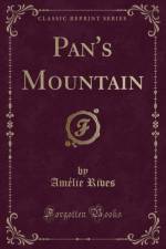 Pan's Mountain (Classic Reprint) af Amelie Rives