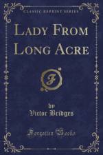 Lady from Long Acre (Classic Reprint) af Victor Bridges