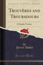 Trouveres and Troubadours af Pierre Aubry