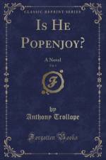 Is He Popenjoy?, Vol. 1 af Anthony Trollope