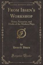 From Ibsen's Workshop, Vol. 12 af Henrik Ibsen