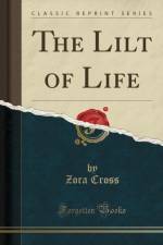 The Lilt of Life (Classic Reprint) af Zora Cross