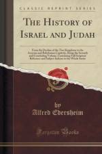 The History of Israel and Judah af Alfred Edersheim