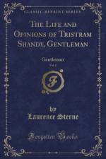 The Life and Opinions of Tristram Shandy, Gentleman, Vol. 2 af Laurence Sterne