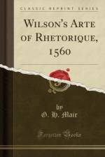 Wilson's Arte of Rhetorique, 1560 (Classic Reprint) af G. H. Mair
