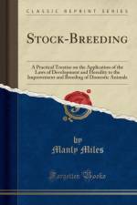 Stock-Breeding af Manly Miles