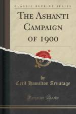 The Ashanti Campaign of 1900 (Classic Reprint) af Cecil Hamilton Armitage