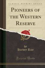 Pioneers of the Western Reserve (Classic Reprint) af Harvey Rice