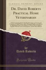 Dr. David Roberts Practical Home Veterinarian