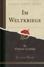 Im Weltkriege (Classic Reprint) af Ottokar Czernin