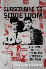 Subscribing to Sovietdom af Philip Tuxbury-Gleissner