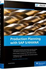 Production Planning with SAP S/4HANA