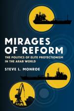 Mirages of Reform af Steve L. Monroe