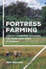 Fortress Farming af Jeff Neilson