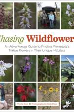 Chasing Wildflowers af Phyllis Root
