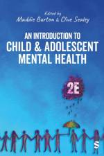 Introduction to Child and Adolescent Mental Health