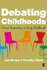 Debating Childhoods