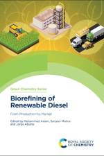 Biorefining of Renewable Diesel