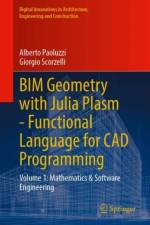 BIM Geometry with Julia Plasm—Functional Language for CAD Programming af Alberto Paoluzzi