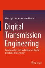 Digital Transmission Engineering af Christoph Lange