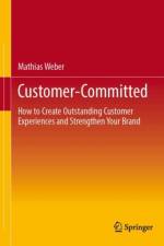Customer-Committed af Mathias Weber