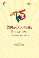India- Indonesia Relations af Vinod Anand