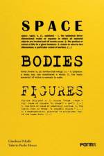 Space, Bodies, Figures. af Valerio Paolo Mosco