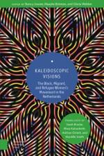 Kaleidoscopic Visions