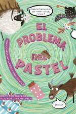 El problema del pastel. Fracciones equivalentes y simplificadas af Bill Wise