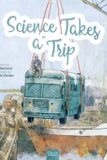 Science Takes a Trip af Maria Rentetzi