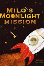 Milo's Moonlight Mission af Kathleen M Blasi