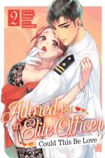 Adored By an Elite Officer: Could This Be Love? Vol. 2 af Murasaki Nishino