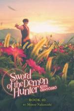 Sword of the Demon Hunter: Kijin Gentosho (Light Novel) Vol. 10 af Motoo Nakanishi