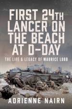 First 24th Lancer on the Beach at D-Day af Adrienne Nairn
