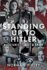 Standing Up To Hitler af Norman Ridley