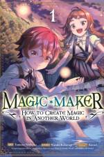 Magic Maker: How to Create Magic in Another World (Manga) Vol. 1 af Kazuki Kaburagi