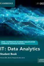 Cambridge Advanced National (AAQ) in IT: Data Analytics Student Book af Victoria Ellis