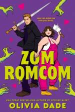 ZomRomCom af Olivia Dade