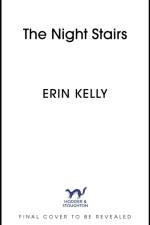 The Night Stairs af Erin Kelly