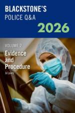 Blackstone's Police Q&A's Volume 2: Evidence and Procedure 2026 af Ms Jo (Retired Detective Lawry