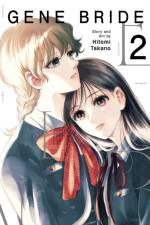 Gene Bride Vol. 2 af Hitomi Takano