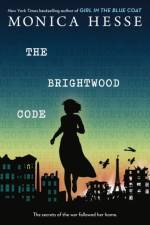 The Brightwood Code af Monica Hesse