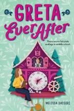 Greta Ever After af Melissa Dassori