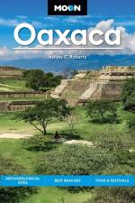 Moon Oaxaca (Second Edition) af Ashley Roberts